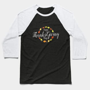 Happy Thankgiving day in white design Baseball T-Shirt
